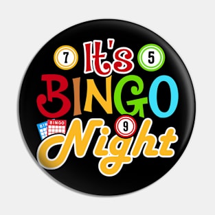 It's Bingo Night T shirt For Women Pin