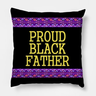 Proud black father t-shirt Pillow