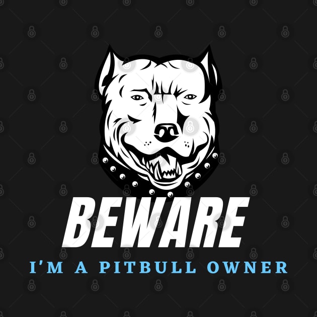 Warning of a Pitbull Owner by C3llsD