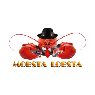 MOBSTA LOBSTA - Lobster Mafia Mobster