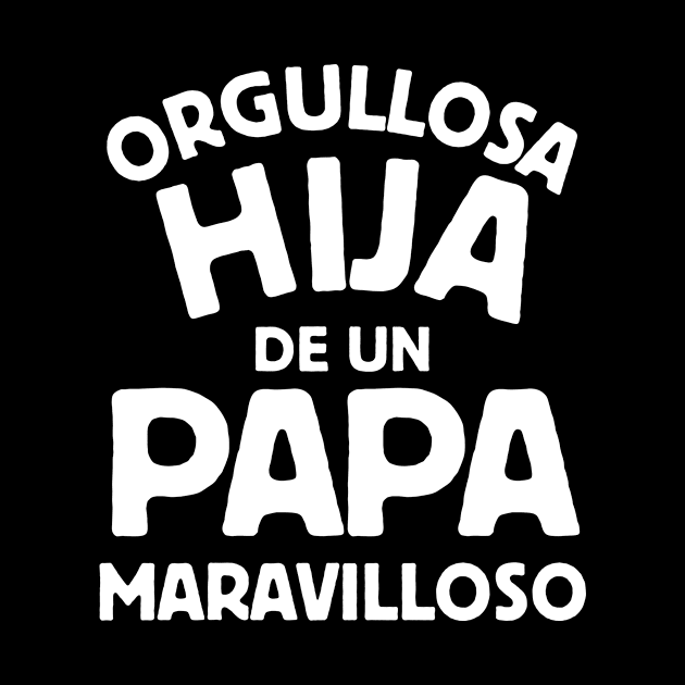 orgullosa hija de un papa maravilloso by livania