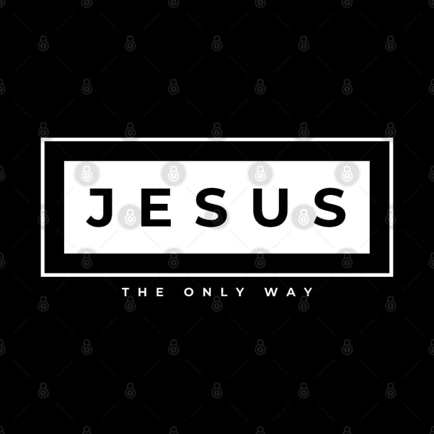 Jesus the ONLY way design by SOCMinistries