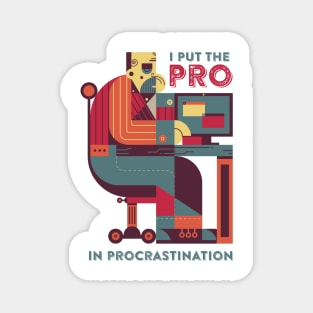 The PRO in procrastination Magnet