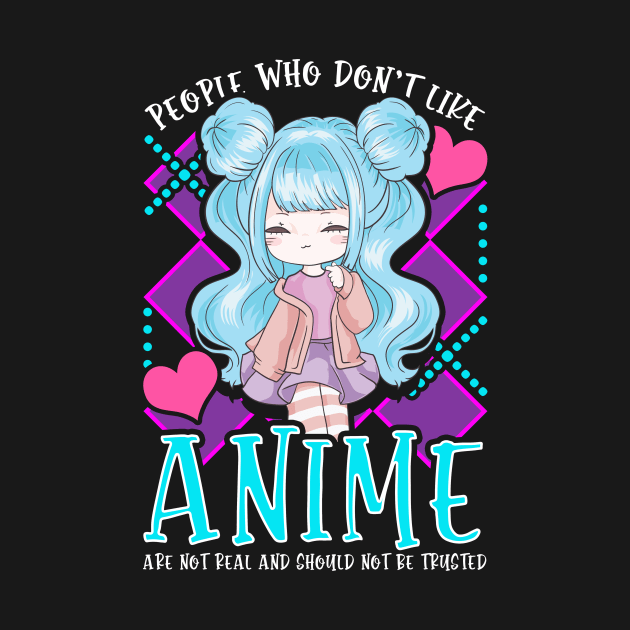 Funny People Who Don't Like Anime Aren't Real by theperfectpresents