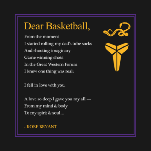 DEAR BASKETBALL by Kobe Bryant Kobe Bryant TShirt TeePublic
