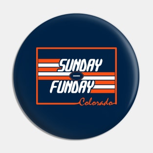 Denver Pro Football - Fun Day on Sunday in Colorado Pin