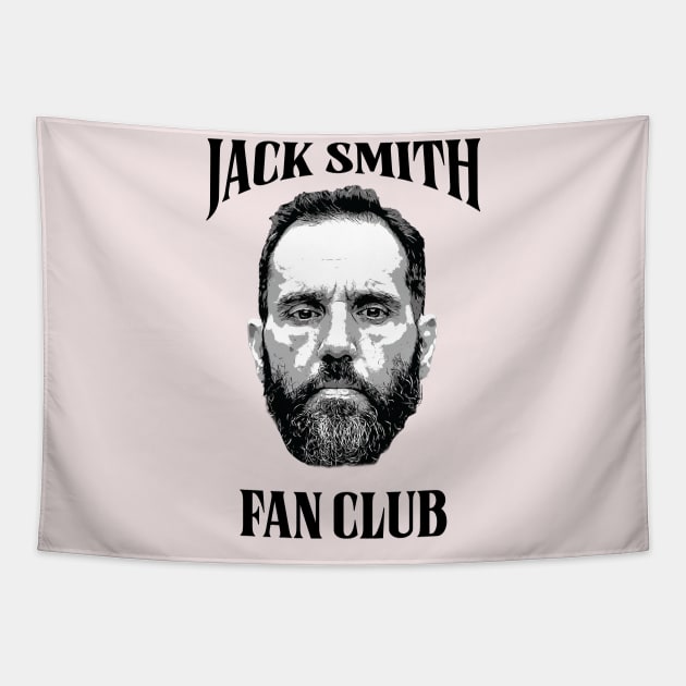 Jack Smith Fan Club Tapestry by Classified Shirts