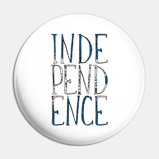 INDEPENDENCE, Scottish Independence Saltire Flag Slogan Pin