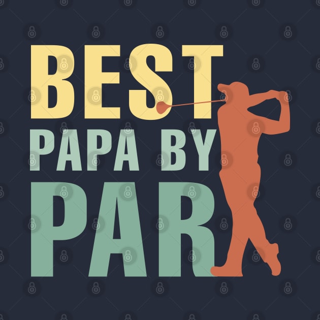 Best Papa By Par by cbpublic