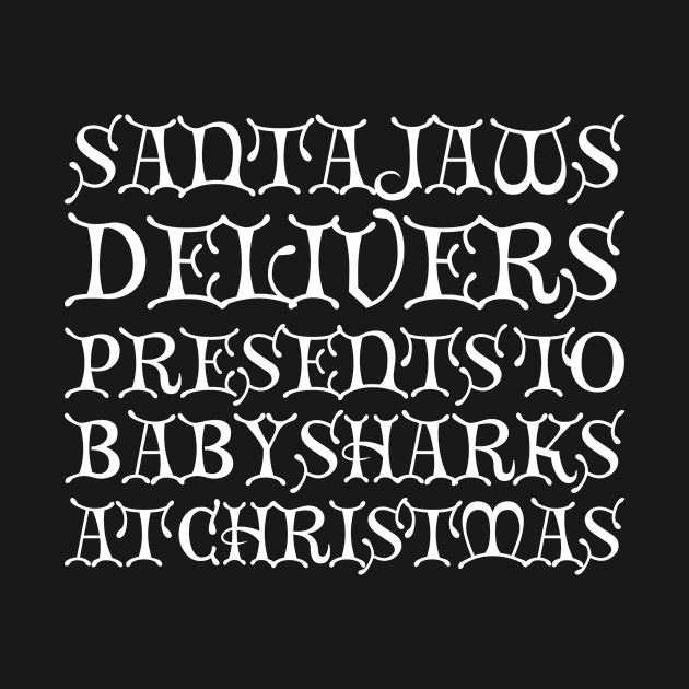 santa jaws delivers presents to baby sharks at christmas by positivedesigners