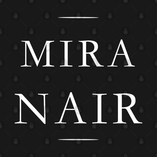 Mira Nair by MorvernDesigns
