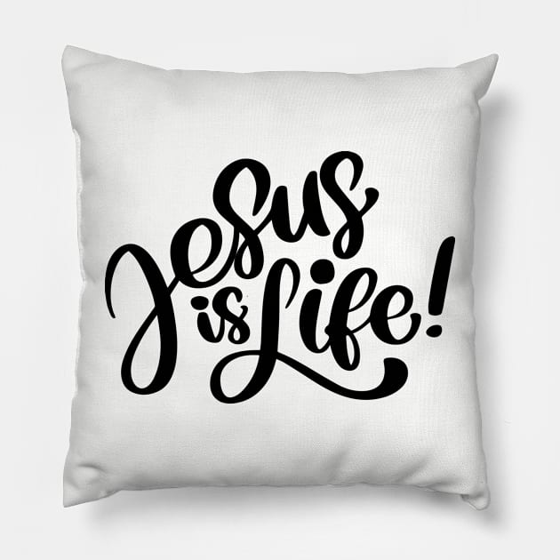 Jesus is Life Pillow by ChristianLifeApparel