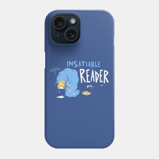 Insatiable Reader Phone Case