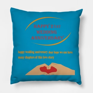 happy 21st wedding anniversary Pillow