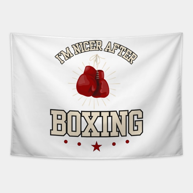 I'm Nicer After Boxing Tapestry by ZenFit