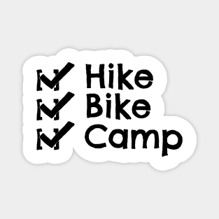 Hike Bike Camp Check Magnet