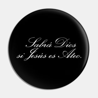 Sabra Dios si Jesus es Ateo Pin