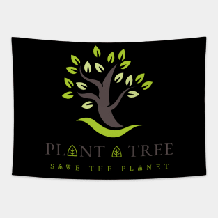 Plan a tree and Save the Planet Tapestry