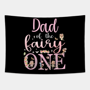 Dad Of The Fairy One Father 1St Birthday Tapestry