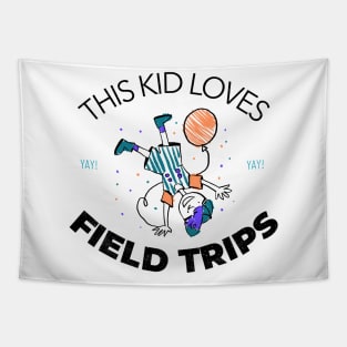This Kid Loves Field Trips Tapestry