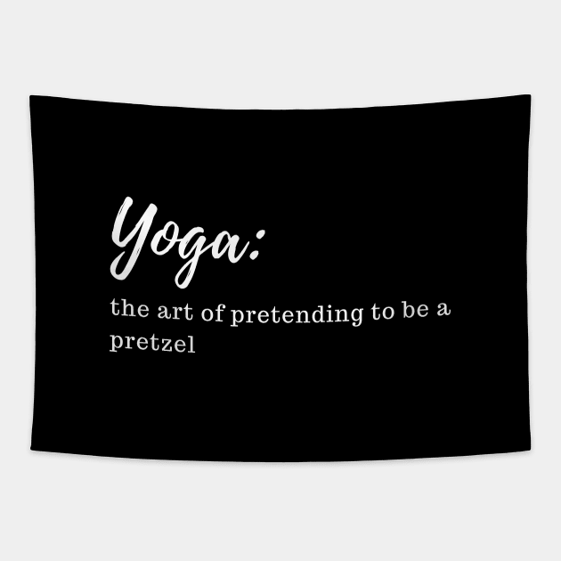 yoga: where i pretend to know what i am doing Tapestry by Patterns-Hub
