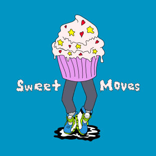 Sweet Moves T-Shirt