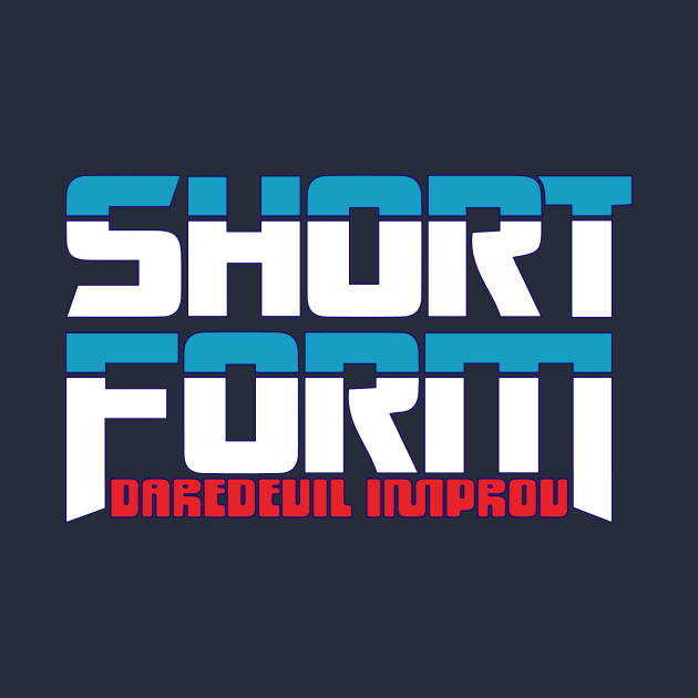 Shortform Improv by DareDevil Improv