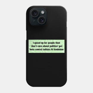 Feminism Bumper Sticker - Feminist Phone Case