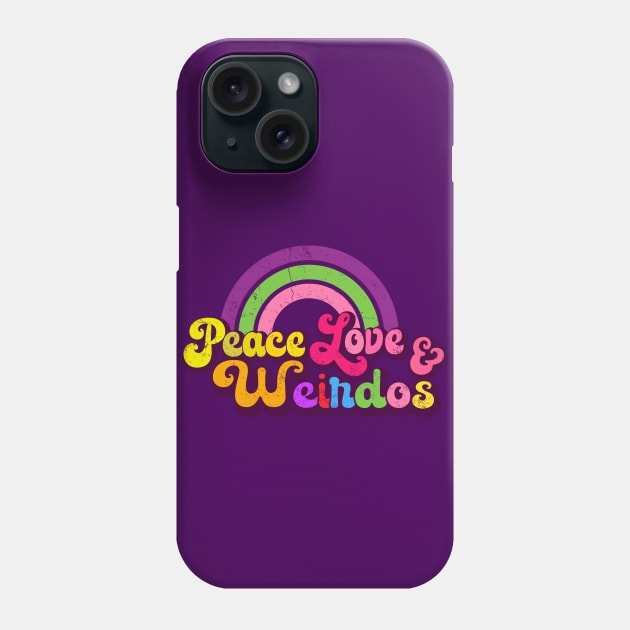 Peace Love Weirdos - Retro Rainbow Phone Case by Jitterfly