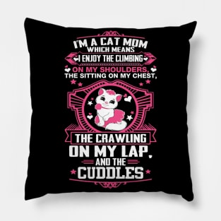 Funny Cat Mom Gift Pillow