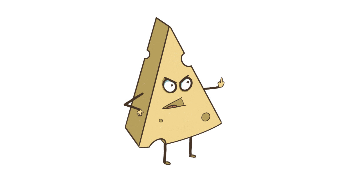 Cheesed Off Cheese T Shirt TeePublic