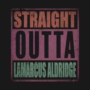 Vintage Proud Basketball Name LaMarcus Retro Style Straight Outta T-Shirt