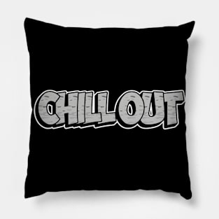 Cool Calm Collected: ‘Chill Out’ Typography Tranquility Pillow