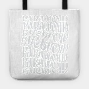 Paranoid Tote