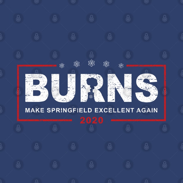 Burns 2020 - Make Springfield Excellent Again by Roufxis