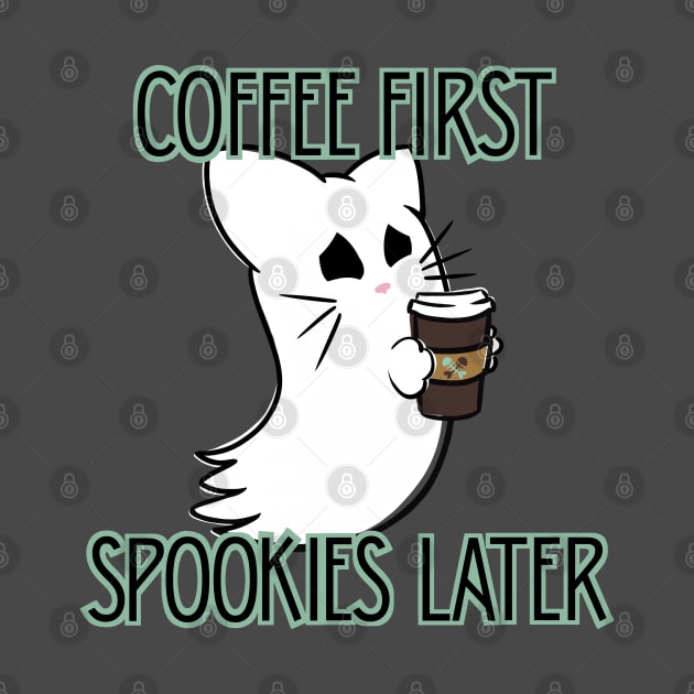 Coffee First, Spookies Later. Kitty Ghostie by ShadowCatCreationsCo