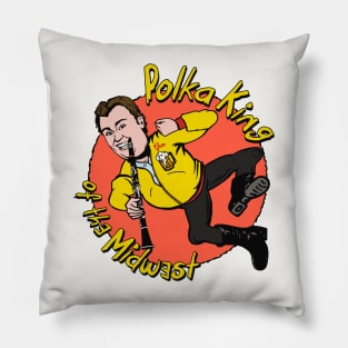 Polka King of the Midwest Pillow