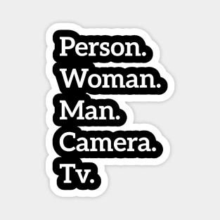 Person Woman Man Camera Tv T-Shirt Premium Magnet