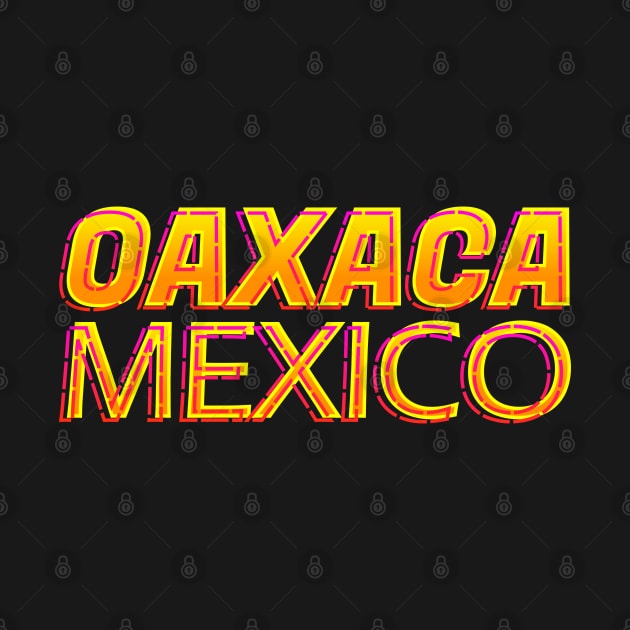 Oaxaca Mexico Neon Text Sign, Typography Outline by JahmarsArtistry - APA