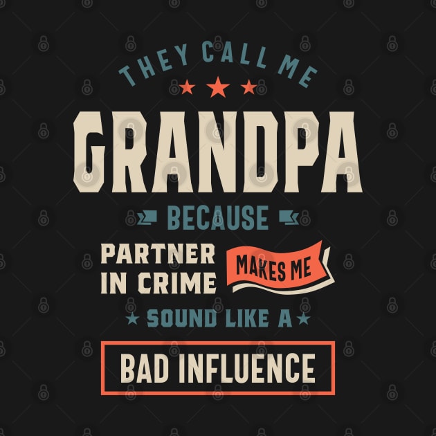 Funny Grandpa Grandfather Tee Gift by cidolopez