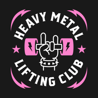 Heavy Metal Lifting Club (Pink) T-Shirt