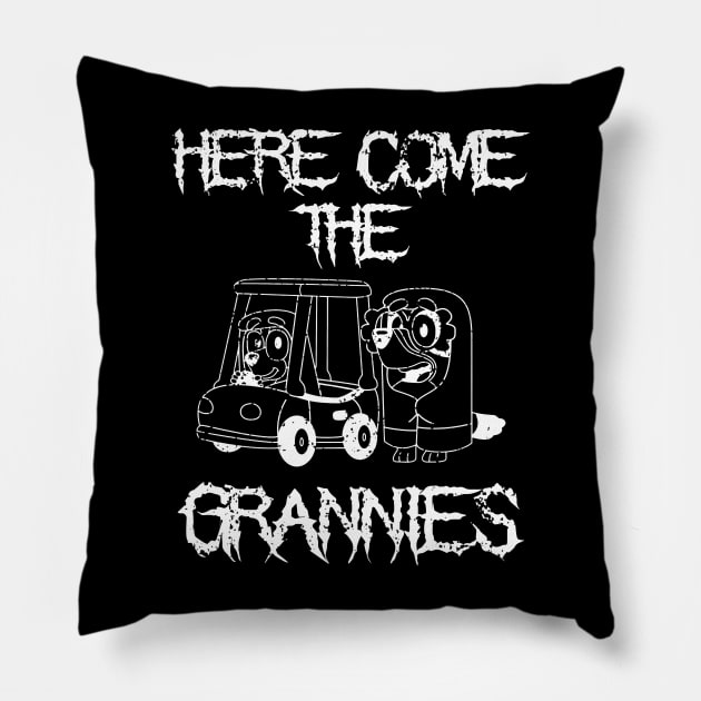 Here Come The Grannies - Death Metal Pillow by salomina