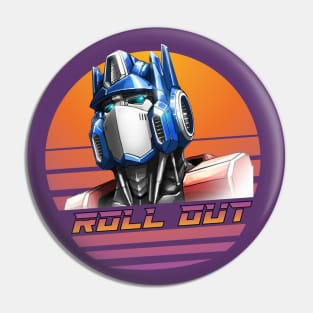 Roll Out Optimus Prime Transformers - Autobots Pin