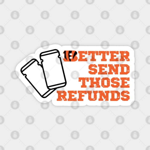 Better Send Those Refunds Magnet by AuntPuppy