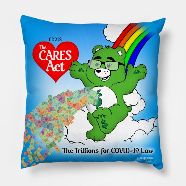 The Cares Act Pillow by OYCDIMG