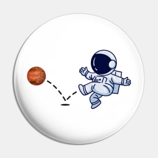 Astronaut plays Mars Soccer Pin