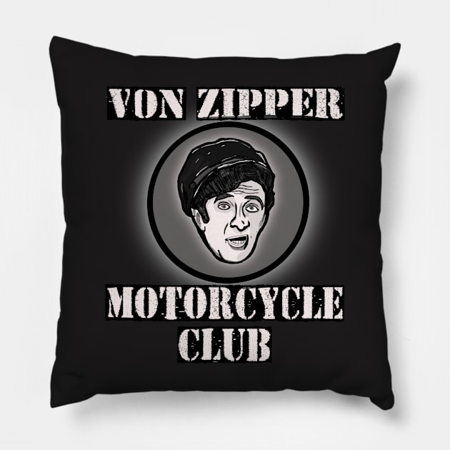 Eric Von Zipper Motorcycle Club Pillow by TL Bugg