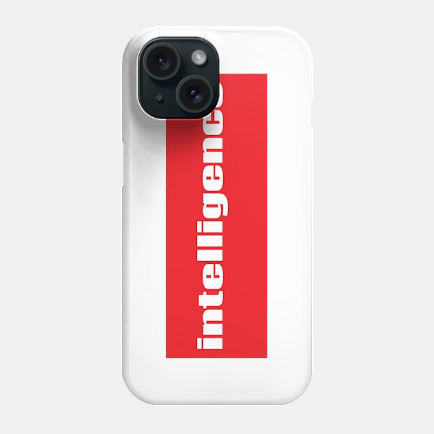 Intelligence Phone Case by ProjectX23