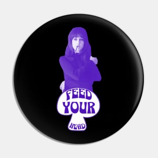 Feed Your Head (Purple and White) Pin