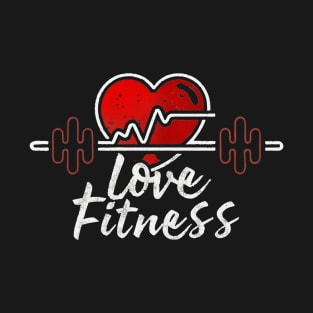 Love Fitness T-Shirt